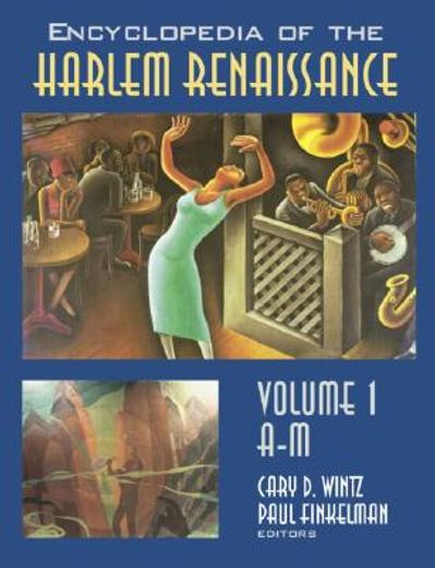 Encyclopedia of the Harlem Renaissance (en Inglés)