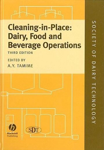 Cleaning-In-Place: Dairy, Food and Beverage Operations (en Inglés)