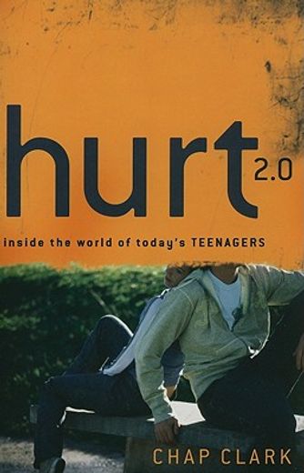 hurt 2.0,inside the world of today`s teenagers (in English)