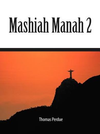 mashiah manah 2 (in English)