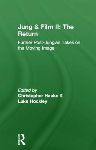 jung and film ii: the return,further post-jungian takes on film