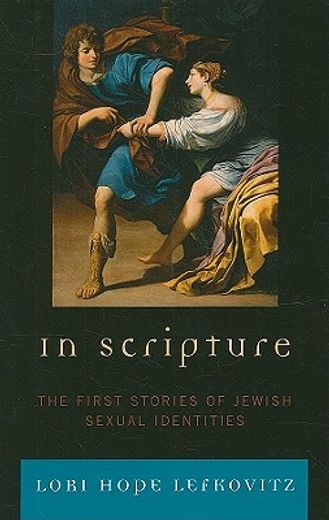 in scripture,the first stories of jewish sexual identities