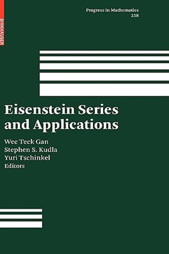 eisenstein series and applications (en Inglés)