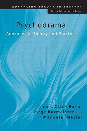 psychodrama,advances in theory and practice