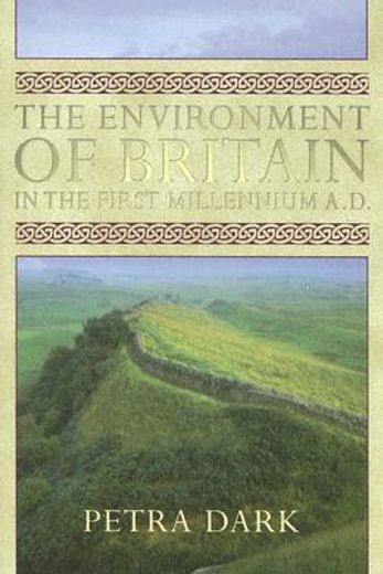 environment of britain in the first millennium ad