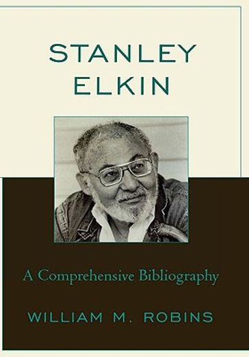 stanley elkin,a comprehensive bibliography