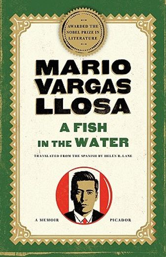 a fish in the water,a memoir (en Inglés)