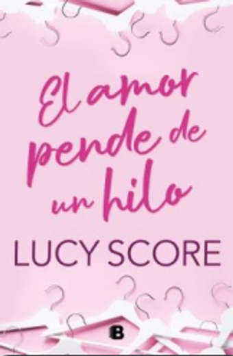 El amor pende de un hilo (in Spanish)