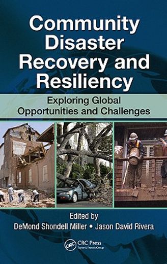 community disaster recovery and resiliency,exploring global opportunities and challenges