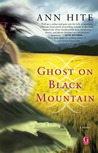 Ghost on Black Mountain (in English)