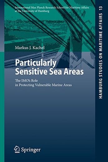 particularly sensitive sea areas,the imo´s role in protecting vulnerable marine areas