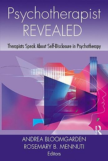 psychotherapist revealed,therapists speak about self-disclosure in psychotherapy