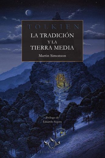Tolkien, la Tradición y la Tierra Media (in Spanish)