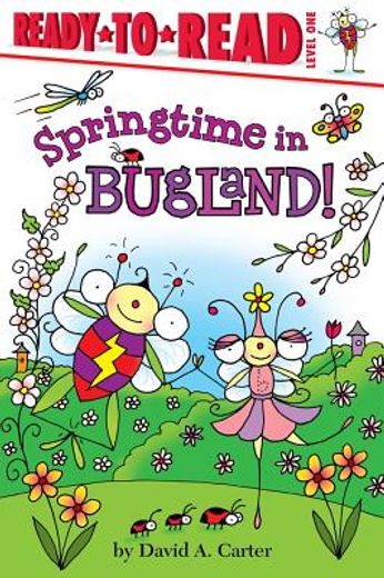 Springtime in Bugland!: Ready-To-Read Level 1 (en Inglés)