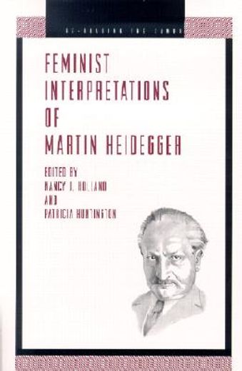 feminist interpretations of martin heidegger