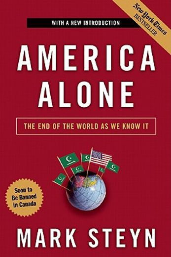 america alone,the end of the world as we know it