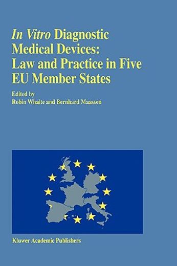 in vitro diagnostic medical devices: law and practice in five eu member states