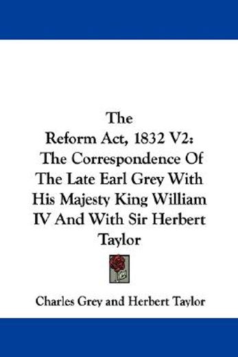 the reform act, 1832 v2: the corresponde