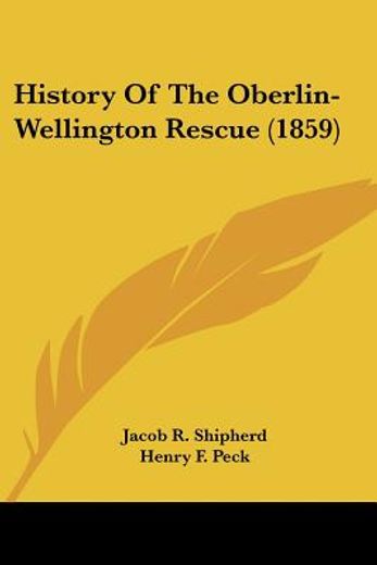 history of the oberlin-wellington rescue