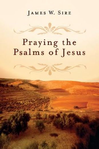praying the psalms of jesus
