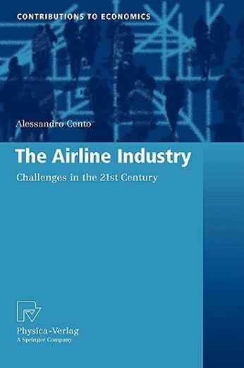the airline industry,challenges in the 21st century