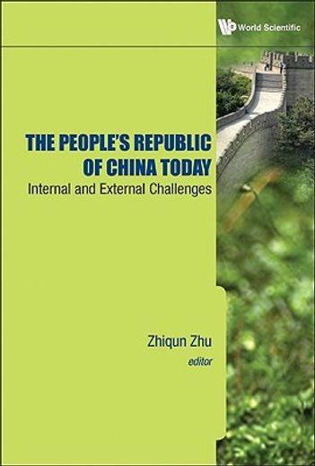 the people`s republic of china today,internal and external challenges