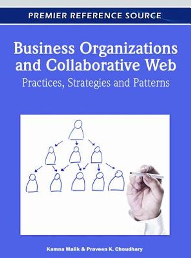 business organizations and collaborative web,practices, strategies and patterns