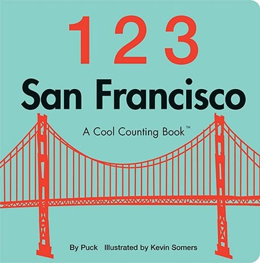 123 san francisco,a cool counting book