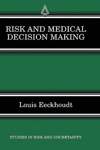 risk and medical decision making (in English)