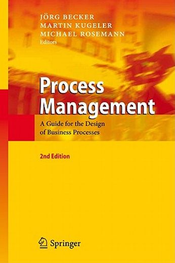 process management,a guide for the design of business processes