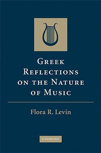 greek reflections on the nature of music