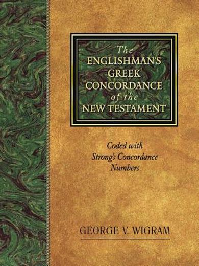 the englishman´s greek concordance of the new testament (en Inglés)