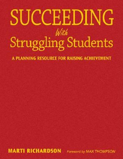 succeeding with struggling students,a planning resource for raising achievement