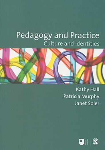 pedagogy and practice,culture and identities