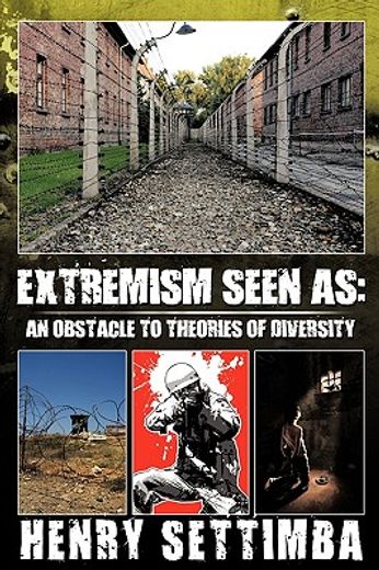extremism seen as,an obstacle to theories of diversity