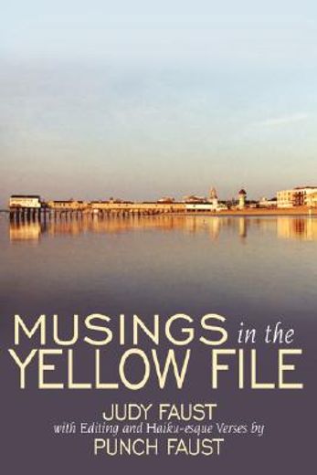 musings in the yellow file