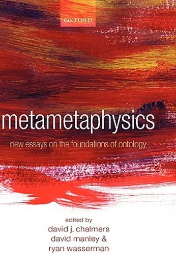 metametaphysics,new essays on the foundations of ontology