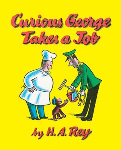 curious george takes a job (en Inglés)