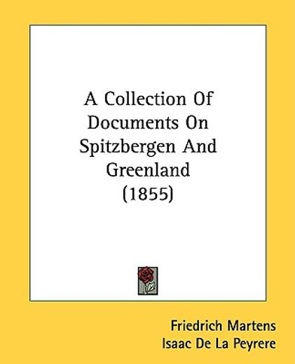 a collection of documents on spitzbergen