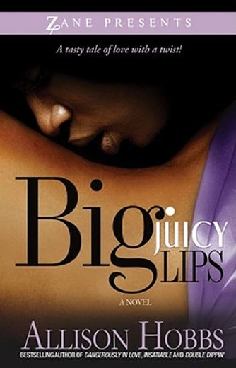 big juicy lips (in English)