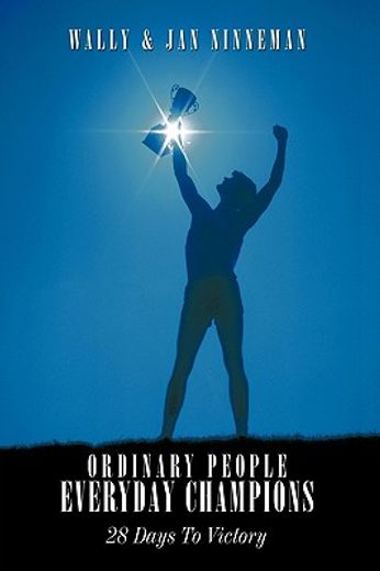 ordinary people - everyday champions,28 days to victory (in English)