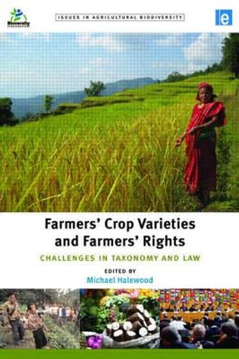 farmers` crop varieties and farmers` rights,challenges in taxonomy and law