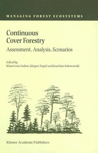 continuous cover forestry,assessment, analysis, scenarios