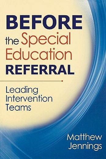 before the special education referral,leading intervention teams
