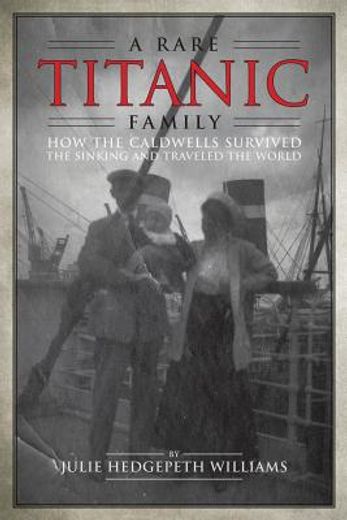 a rare titanic family