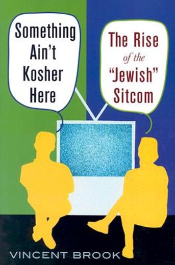 something ain´t kosher here,the rise of the "jewish" sitcom