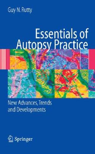 essentials of autopsy practice,topical developments, trends and advances