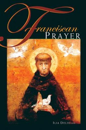 franciscan prayer (en Inglés)