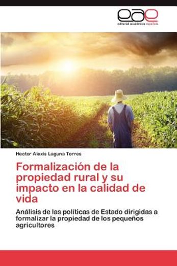 formalizaci n de la propiedad rural y su impacto en la calidad de vida
