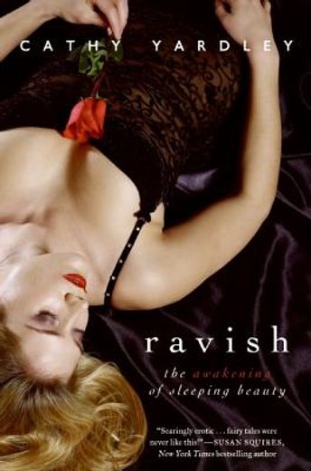 ravish,the awakening of sleeping beauty